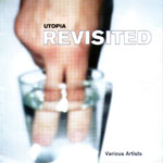 Utopia Revisited